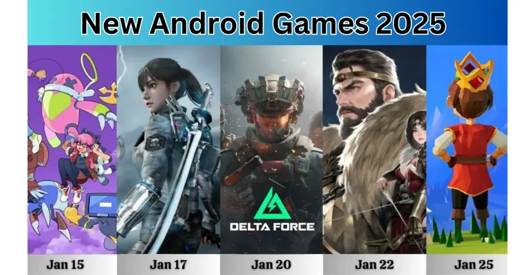 new android games 2025
